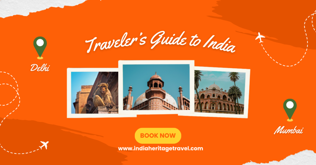 Traveler’s Guide to India